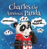 bokomslag Charles the Anxious Panda