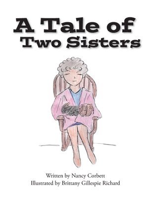 Nancy Corbett - Tale of Two Sisters, Inbunden