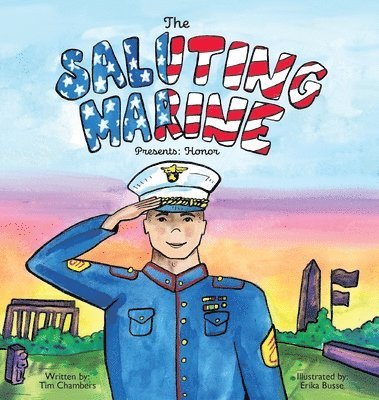 Tim Chambers - Saluting Marine Presents, Inbunden