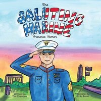 bokomslag The Saluting Marine Presents