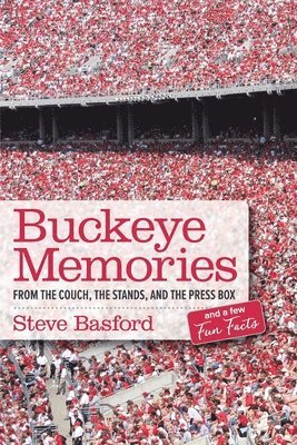 Steve Basford - Buckeye Memories, Häftad