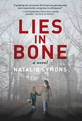 Natalie Symons - Lies in Bone, Inbunden. Tillgänglighet: Lägg i varukorg