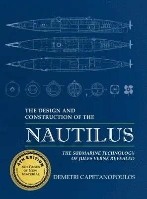 Demetri Capetanopoulos - The Design and Construction of the Nautilus, Inbunden. Tillgänglighet: Lägg i varukorg