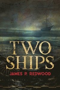 bokomslag Two Ships