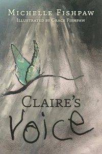 bokomslag Claire's Voice