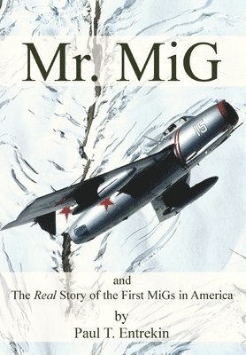 Mr. MiG 1