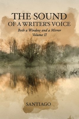 bokomslag Sound of a Writer's Voice