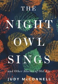 bokomslag The Night Owl Sings