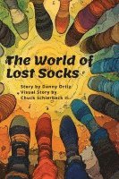 bokomslag The World of Lost Socks