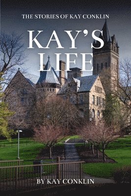 bokomslag Kay's Life: The Stories of Kay Conklin