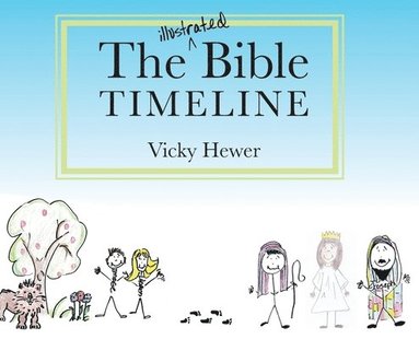 bokomslag The Illustrated Bible Timeline