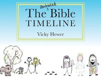 bokomslag The Illustrated Bible Timeline