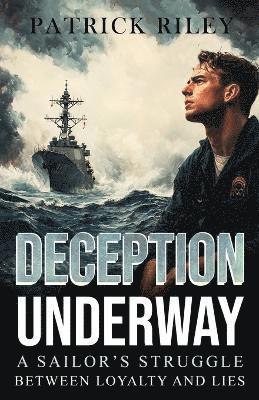 Deception Underway
