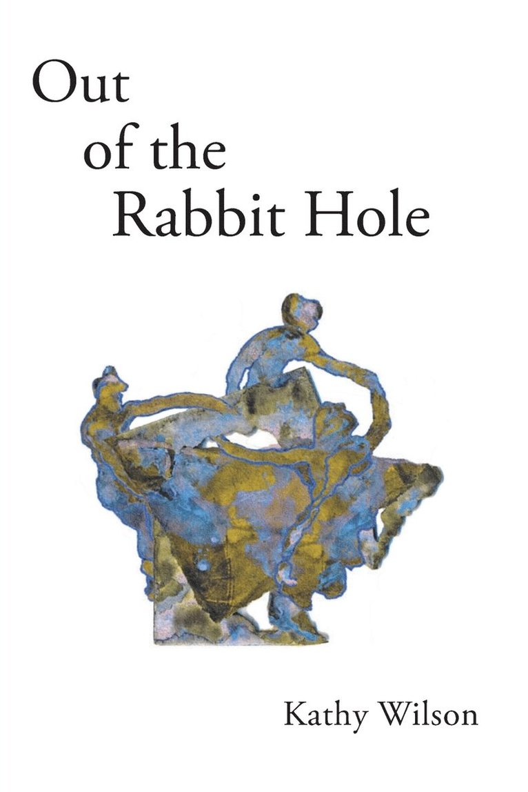 Out of the Rabbit Hole 1