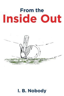 From the Inside Out 1