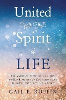 United With The Spirit of Life 1