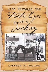 bokomslag Life Through the Poetic Eyes of a Jockey