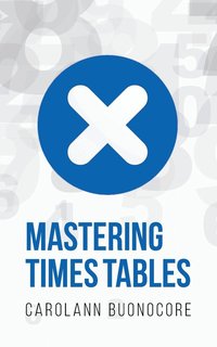 bokomslag Mastering Times Tables