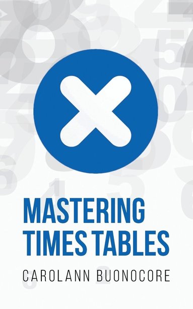 bokomslag Mastering Times Tables