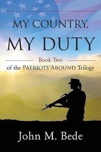 bokomslag My Country, My Duty