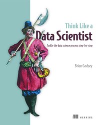 bokomslag Think Like a Data Scientist