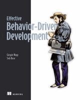 Gáspár Nagy, Seb Rose - Effective Behavior-Driven Development, Häftad