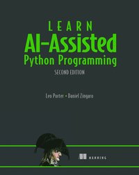 bokomslag Learn AI-Assisted Python Programming, Second Edition