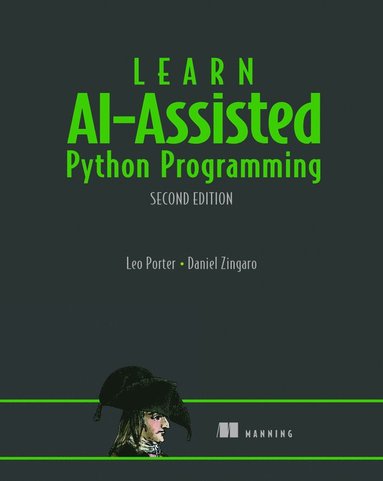 bokomslag Learn AI-Assisted Python Programming, Second Edition