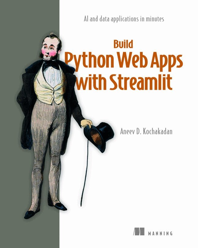 Aneev Kochakadan - Build Python Web Apps with Streamlit, Inbunden