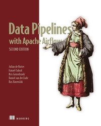 bokomslag Data Pipelines with Apache Airflow, Second Edition