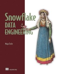 bokomslag Snowflake Data Engineering