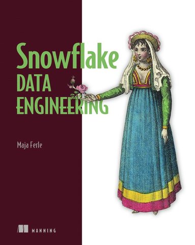 bokomslag Snowflake Data Engineering