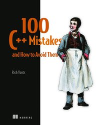 bokomslag 100 C++ Mistakes and How to Avoid Them