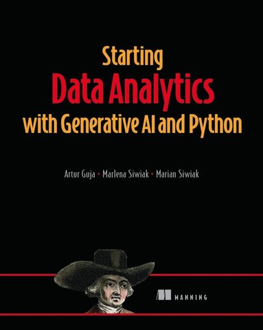 bokomslag Starting Data Analytics With Generative Ai And Python