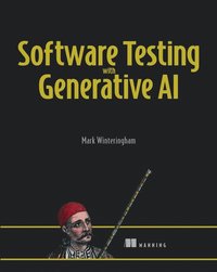 bokomslag Software Testing with Generative AI