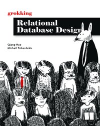 bokomslag Grokking Relational Database Design