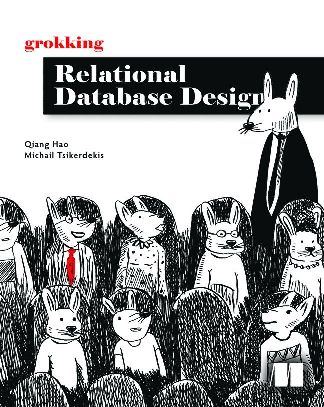 Grokking Relational Database Design 1