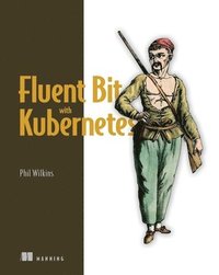 bokomslag Fluent Bit with Kubernetes
