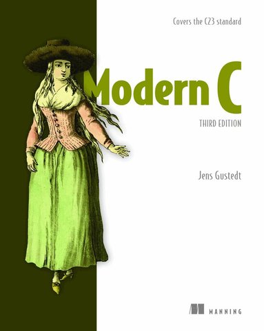 Jens Gustedt - Modern C, Third Edition, Inbunden