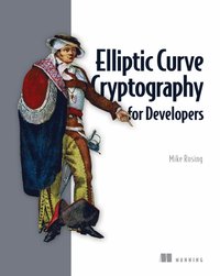 bokomslag Elliptic Curve Cryptography for Developers