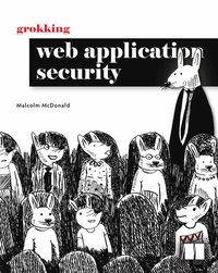 bokomslag Grokking Web Application Security