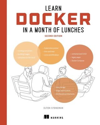bokomslag Learn Docker in a Month of Lunches, Second Edition