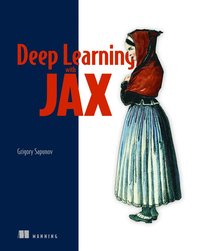bokomslag Deep Learning with JAX