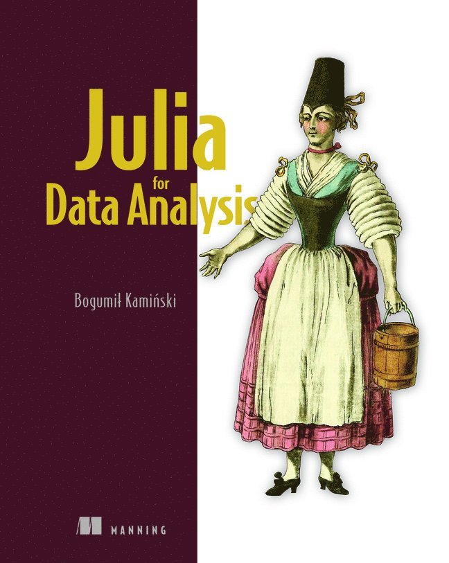 Bogumił Kaminski, Bogumil Kaminski - Julia for Data Analysis, Häftad