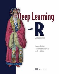 bokomslag Deep Learning with R, Second Edition