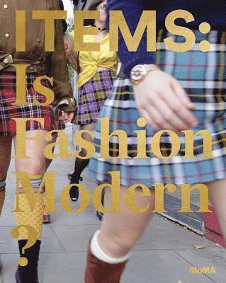 Items: Is Fashion Modern? 1