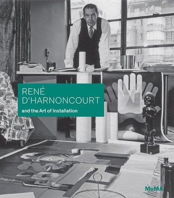René d'Harnoncourt and the Art of Installation 1