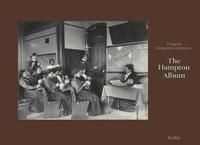 bokomslag Frances Benjamin Johnston: The Hampton Album (Deluxe Edition)