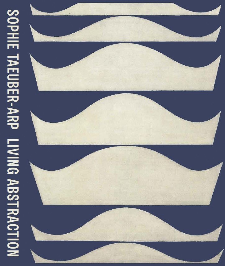 Anne Umland, Walburga Krupp, Charlotte Healy - Sophie Taeuber-Arp: Living Abstraction, Inbunden