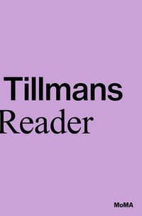 bokomslag Wolfgang Tillmans: A Reader